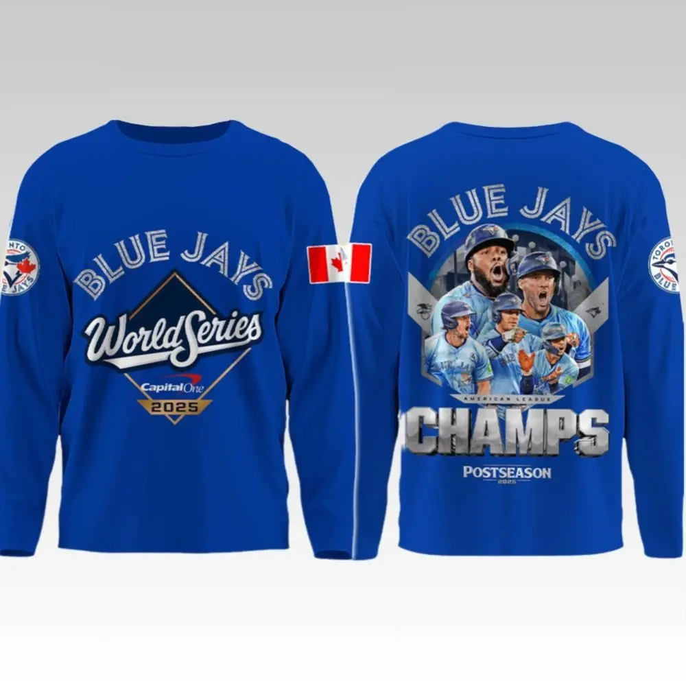 2025 Blue Jays World Series Champs Sweatshirt - Bigfirefashion