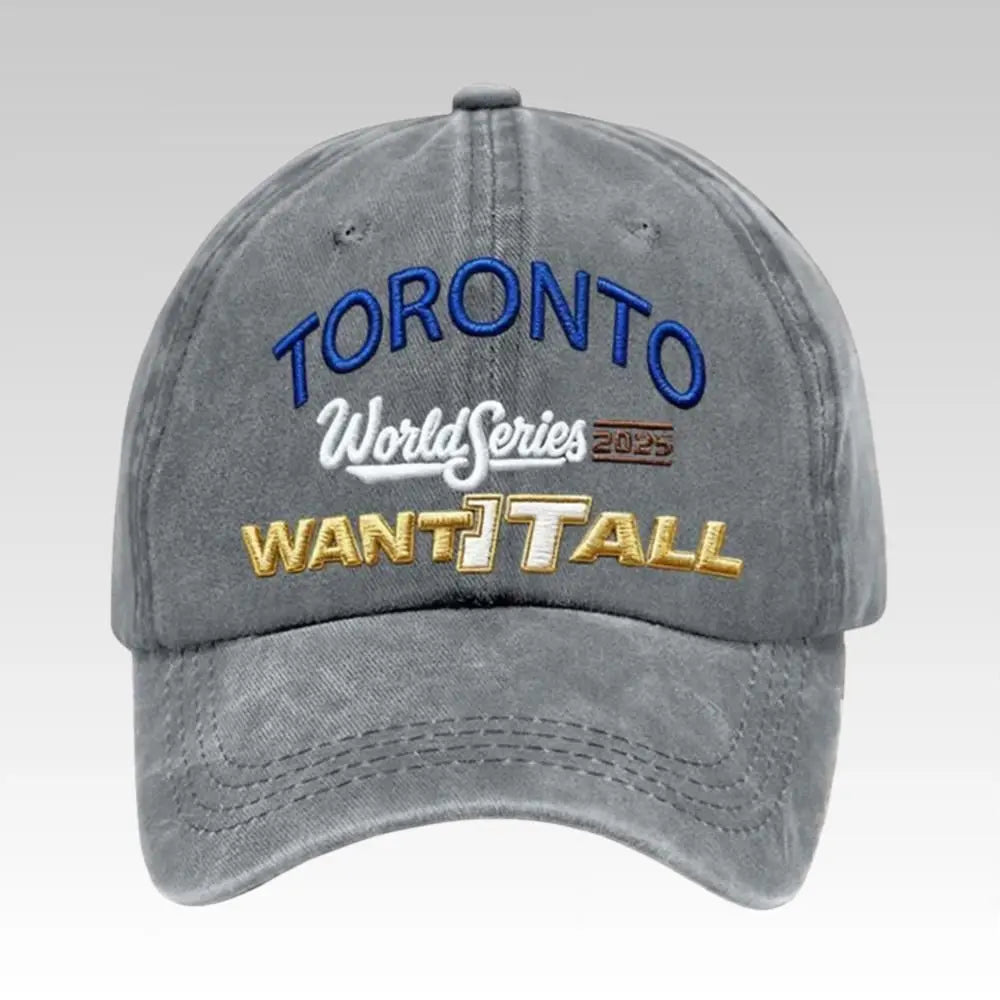 2025 Blue Jays World Series Want It All Hat - Bigfirefashion