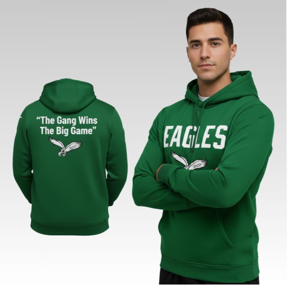 2025 Eagles The Gang Win The Big Game Hoodie