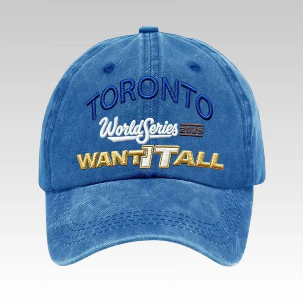 2025 Blue Jays World Series Want It All Hat - Bigfirefashion