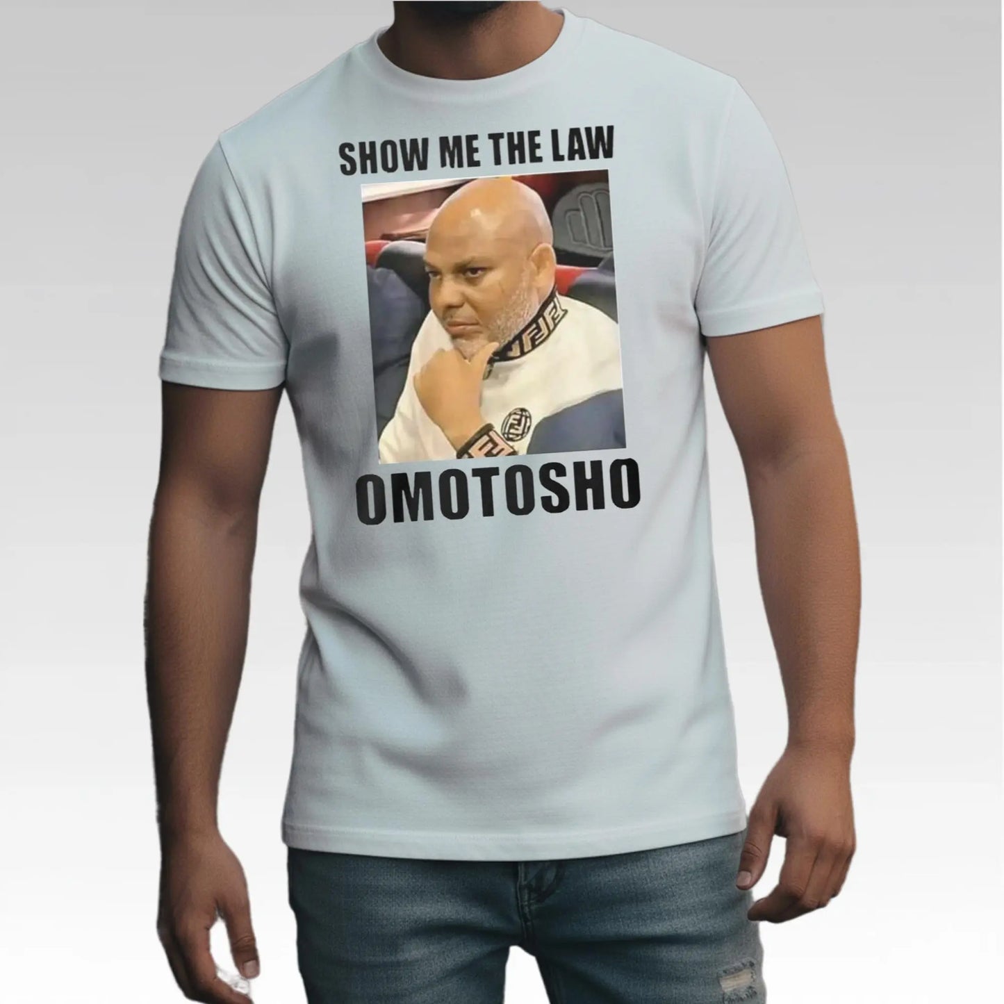 2025 Nnamdi Kanu Show Me The Law Omotosho Shirt Bigfire Fashion