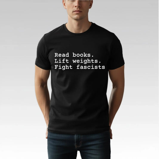 Dustin Pace Read Books Lift Weights Fight Fascists Shirt Bigfirefashion