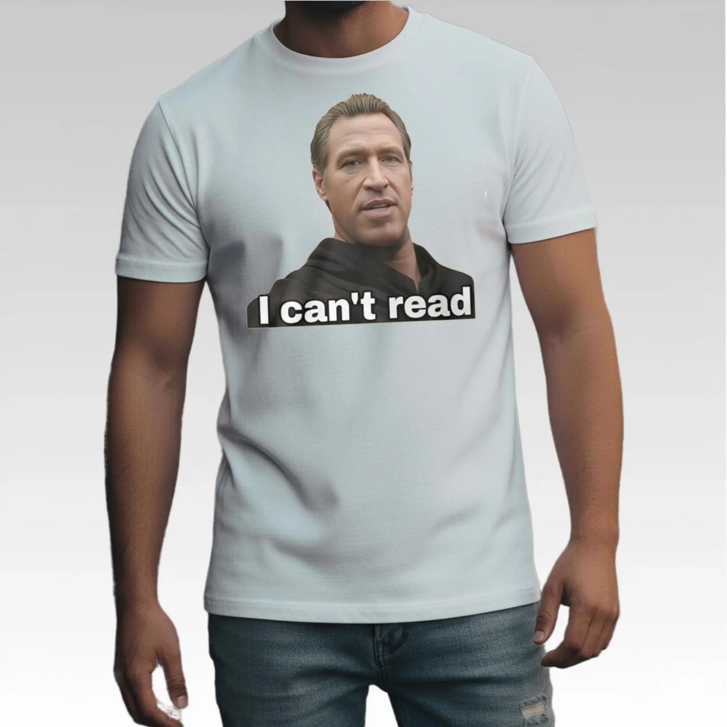 Gavin Newsom I Can't Read Shirt