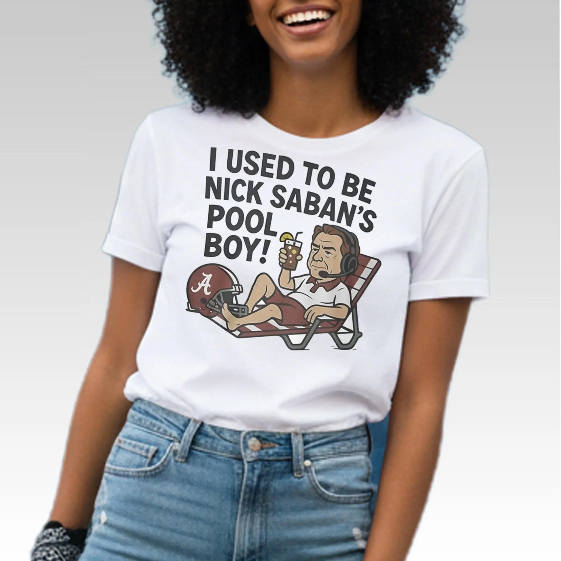 I Used To Be Nick Saban's Pool Boy Shirt - Bigfirefashion