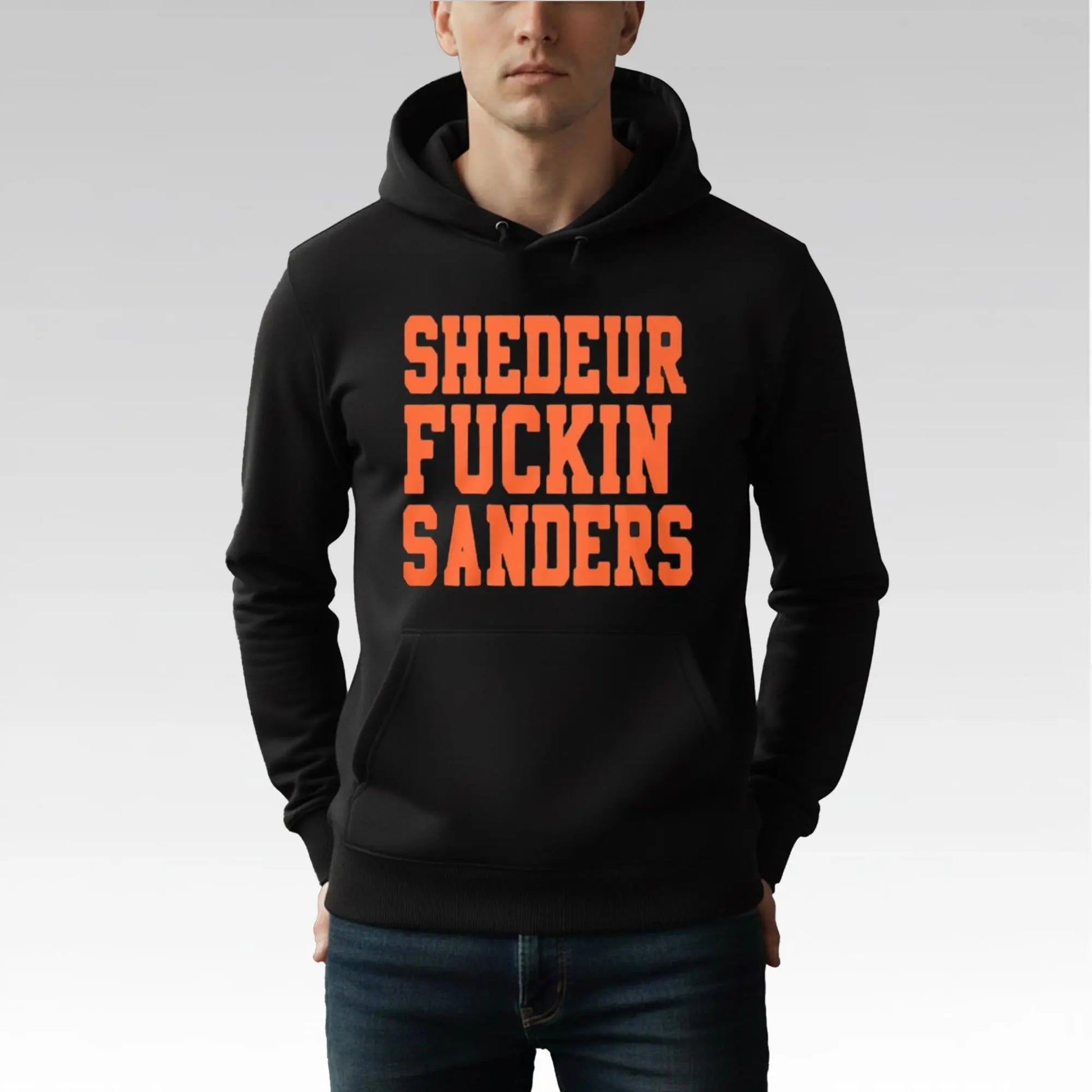 John Hillbery Shedeur Fuckin Sanders Shirt Bigfirefashion