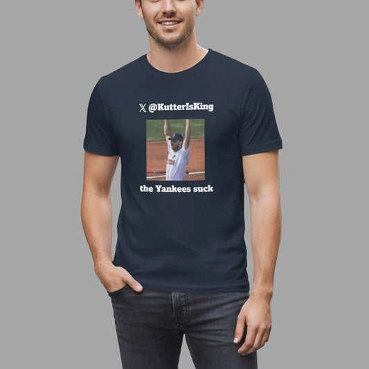Kutter Crawford Kutterisking The Yankees Suck Shirt - Bigfirefashion