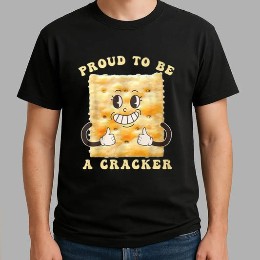 Proud To Be A Cracker Shirt - Bigfirefashion