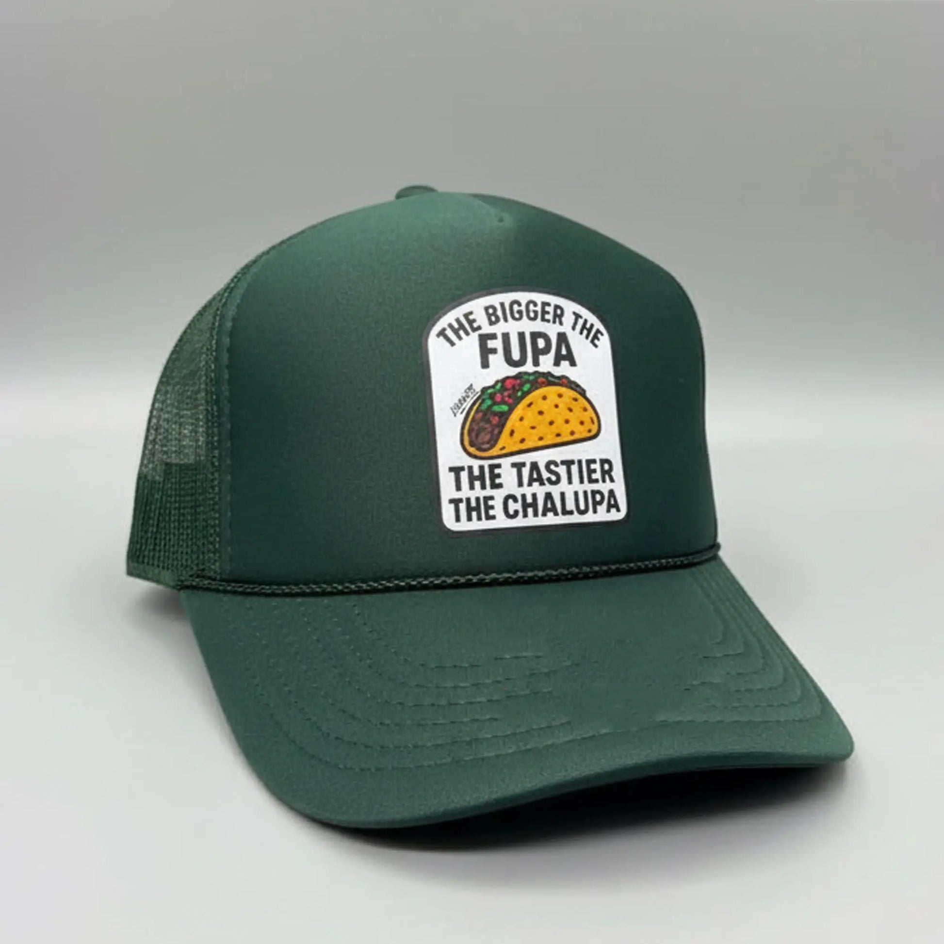 The Bigger The Fupa The Tastier The Chalupa Hat - Bigfirefashion