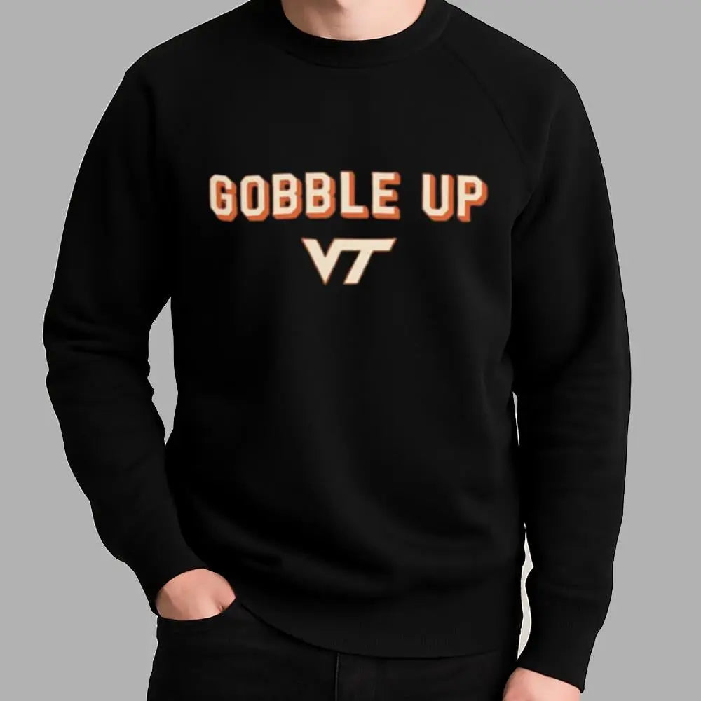 Virginia Tech Gobble Up Shirt - Bigfirefashion
